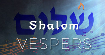 Shalom Vespers perjantaisin 7.5. asti klo 21